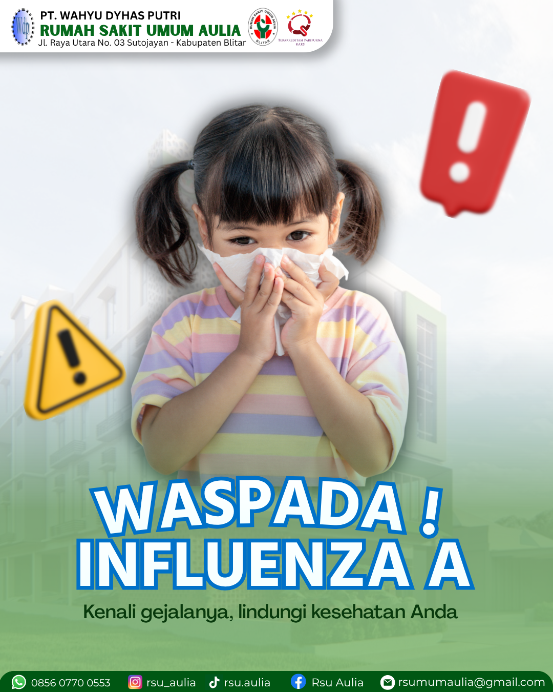 WASPADA INFLUENZA A ! KENALI GEJALANYA